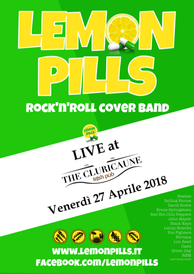 LEMON PILLS Rock band Live al Cluricaune 27 Aprile 2018