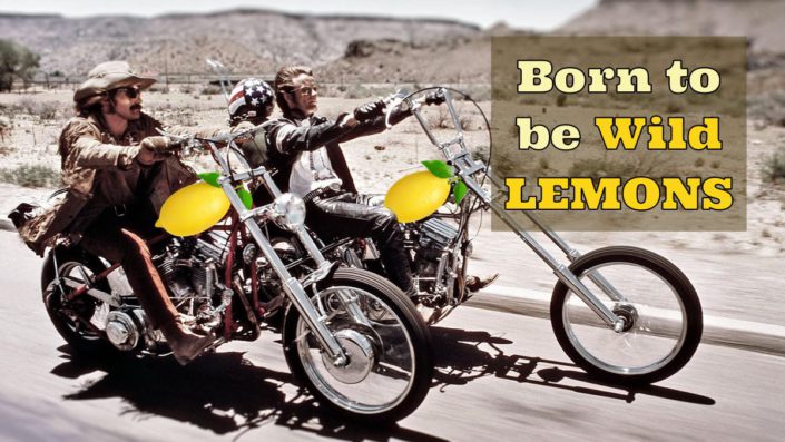 Born to be Wild Lemons